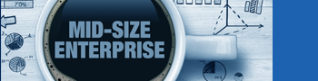 Why Mid-Size Enterprise Banner Graphic